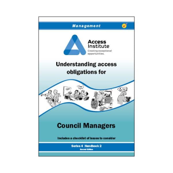 4.2 - Understanding access obligations for Council Managers