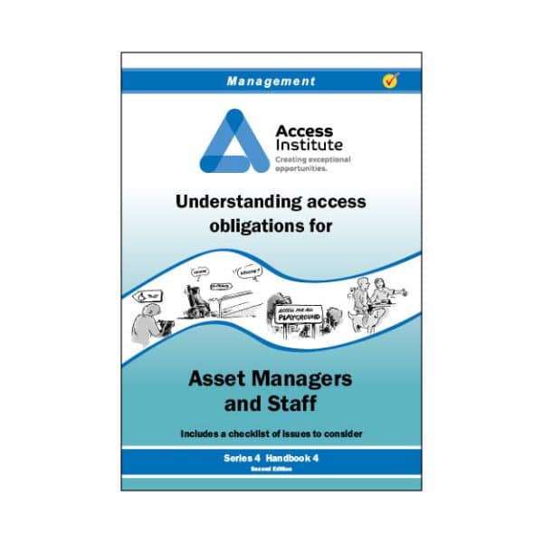 4.4 - Understanding access obligations for Asset Managers & Staff